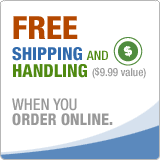 FREE Shipping And Handling ($9.99 Value) When You Order Online.