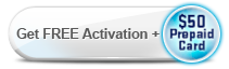 Get FREE Activation plus a $50 Prepaid Card